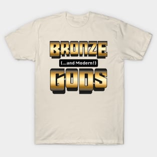 Bronze And Modern Gods Logo T-Shirt